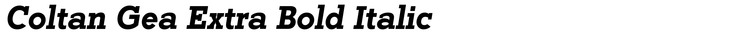 Coltan Gea Extra Bold Italic